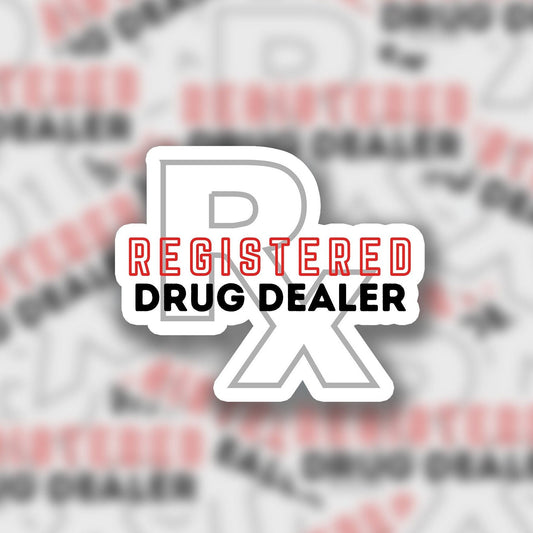 Registered Drug Dealer 