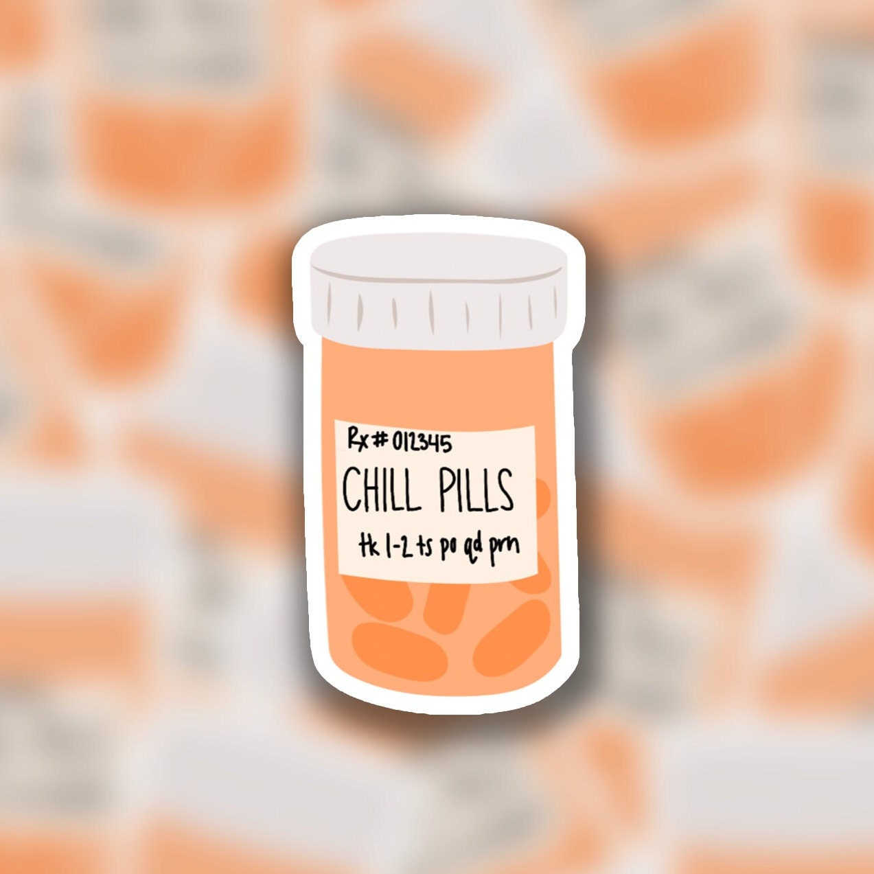 Chill Pill Sticker 