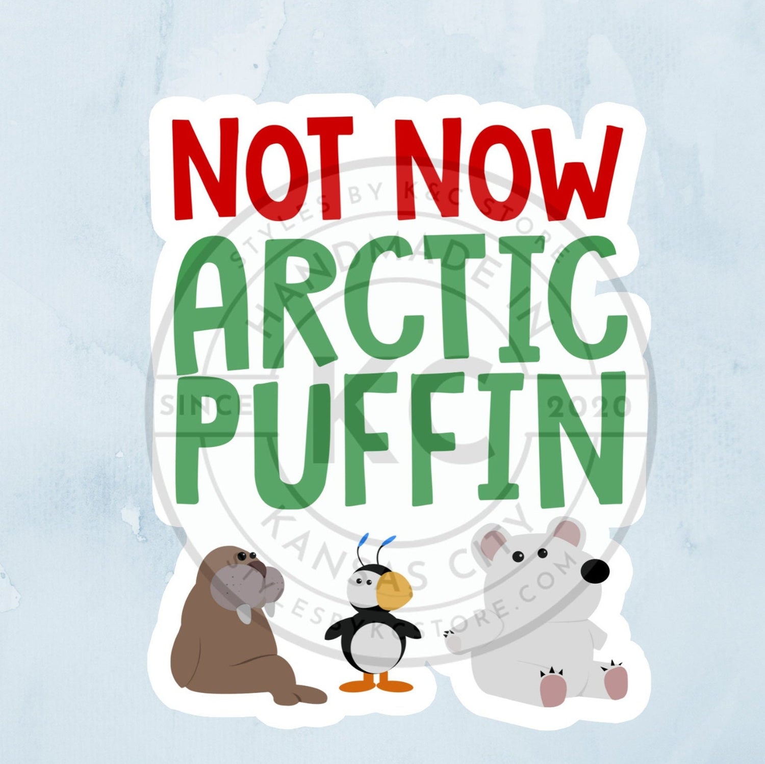 Not Now Arctic Puffin 