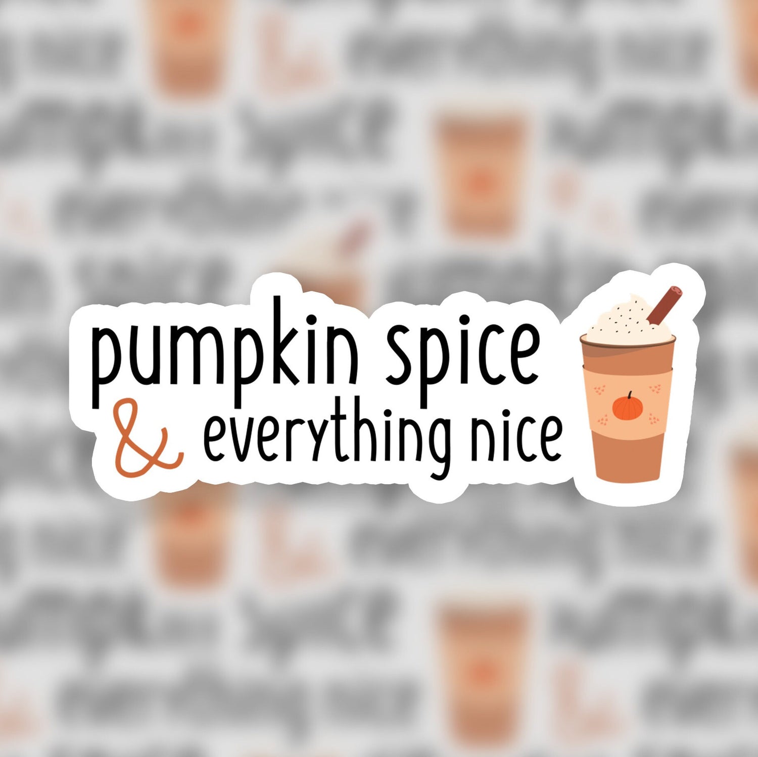 Pumpkin Spice & Everything Nice 